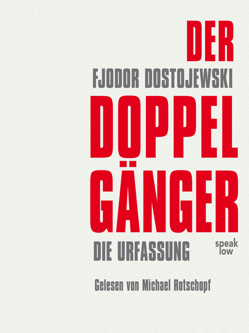 Title details for Der Doppelgänger--Die Urfassung by Fjodor Dostojewski - Available